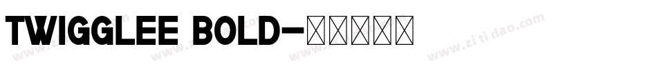 Twigglee Bold字体转换